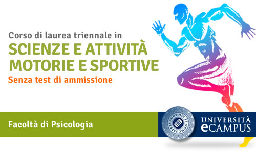 Corso di laurea in SCIENZE MOTORIE E SPORTIVE - Facoltà di Psicologia, senza test di ammissione.