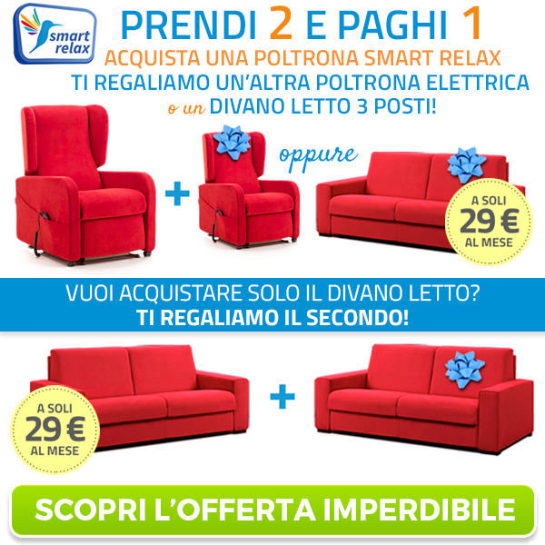 Regalatevi una poltrona SmartRelax ad un prezzo vantaggioso!